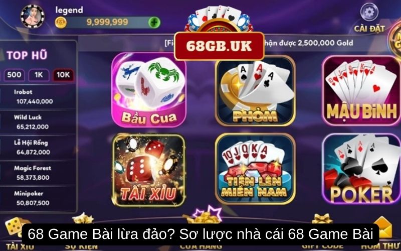 68 Game Bài lừa đảo? Sơ lược nhà cái 68 Game Bài